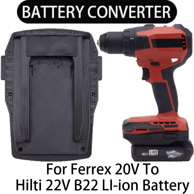 

Battery Adapter/Converter for Hilti 22V B22 CPC Li-Ion Tools to Ferrex 20V Li-Ion Battery Adapterr Power Tool Accessory