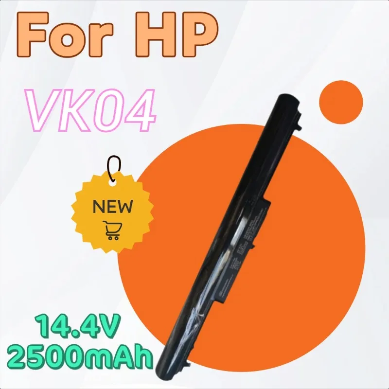 

For HP VK04 TPN-Q115 Q113 Q114 Pavilion M4 242 G1 Replacement Laptop Battery VK04 14.4V 2500mAh 37Wh