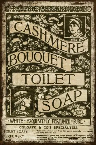 Cashmere Bouquet Toilet Soap Advert, Aged Look Vintage Style Metal Sign Plaque