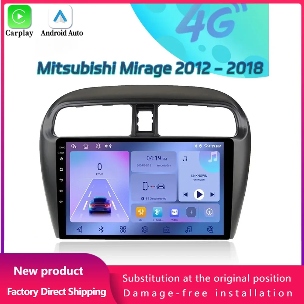 

For Mitsubishi Mirage 2012-2018 Car Radio Multimedia Video Player Navigation 4G GPS Android 14 Wireless BT Carplay Touch Screen