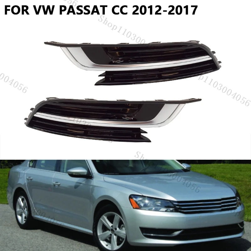 

For VW Passat CC 2012 2013 2014 2015 2016 2017 Fog Light Cover Front Bumper Fog Lamp Grille 3C8854662A 3C8854661A