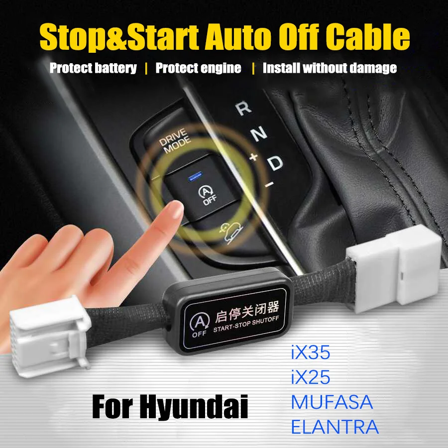 For Hyundai IX35 IX25 /MUFASA/ELANTRA Stop&Start Auto Off Cable Start Stop disable Switch Automatic Default Engine Closer Plug