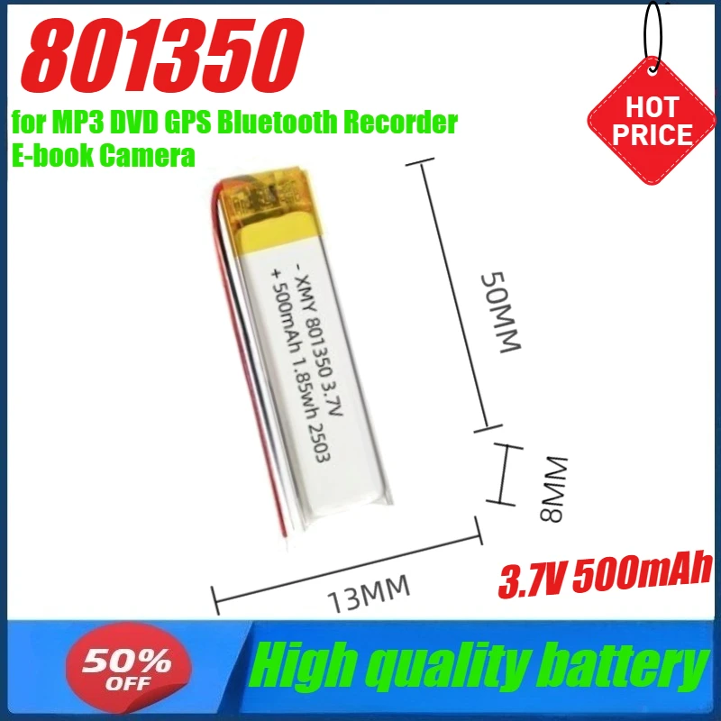

3.7V 500mAh 801350 Rechargeable Lipo Battery Polymer Lithium Batteries for MP3 DVD GPS Bluetooth Recorder E-book Camera