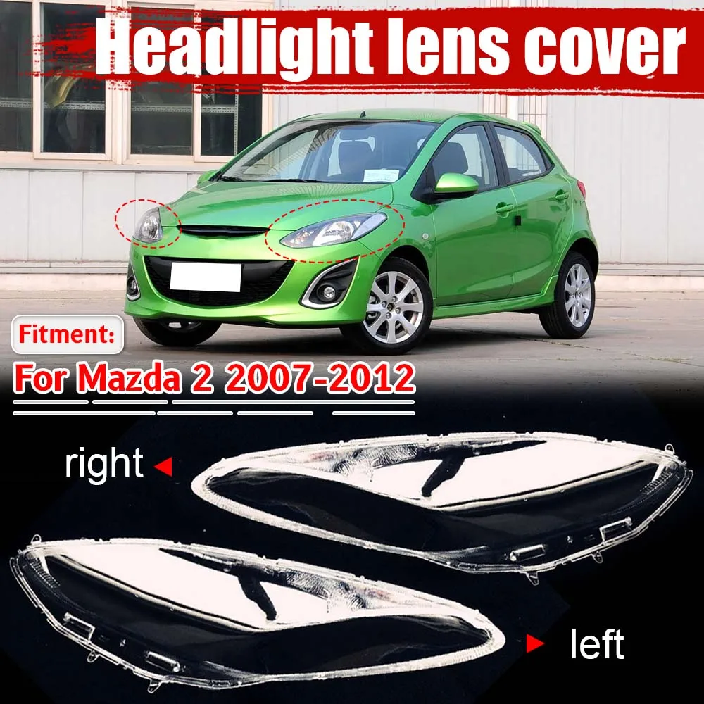 

2007 2008 2009 2010 2011 2012 Car Front Headlamp Shell Headlight Lens For Mazda 2 Sedan Car accessories
