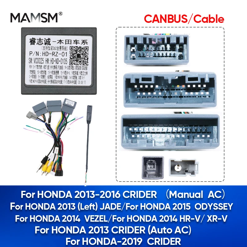 

MAMSM Car Radio Canbus Box For HONDA CRIDER JADE VEZE HR-V XR-V ODYSSEY CRIDER Wiring Harness Power Cable Decoder Adapter