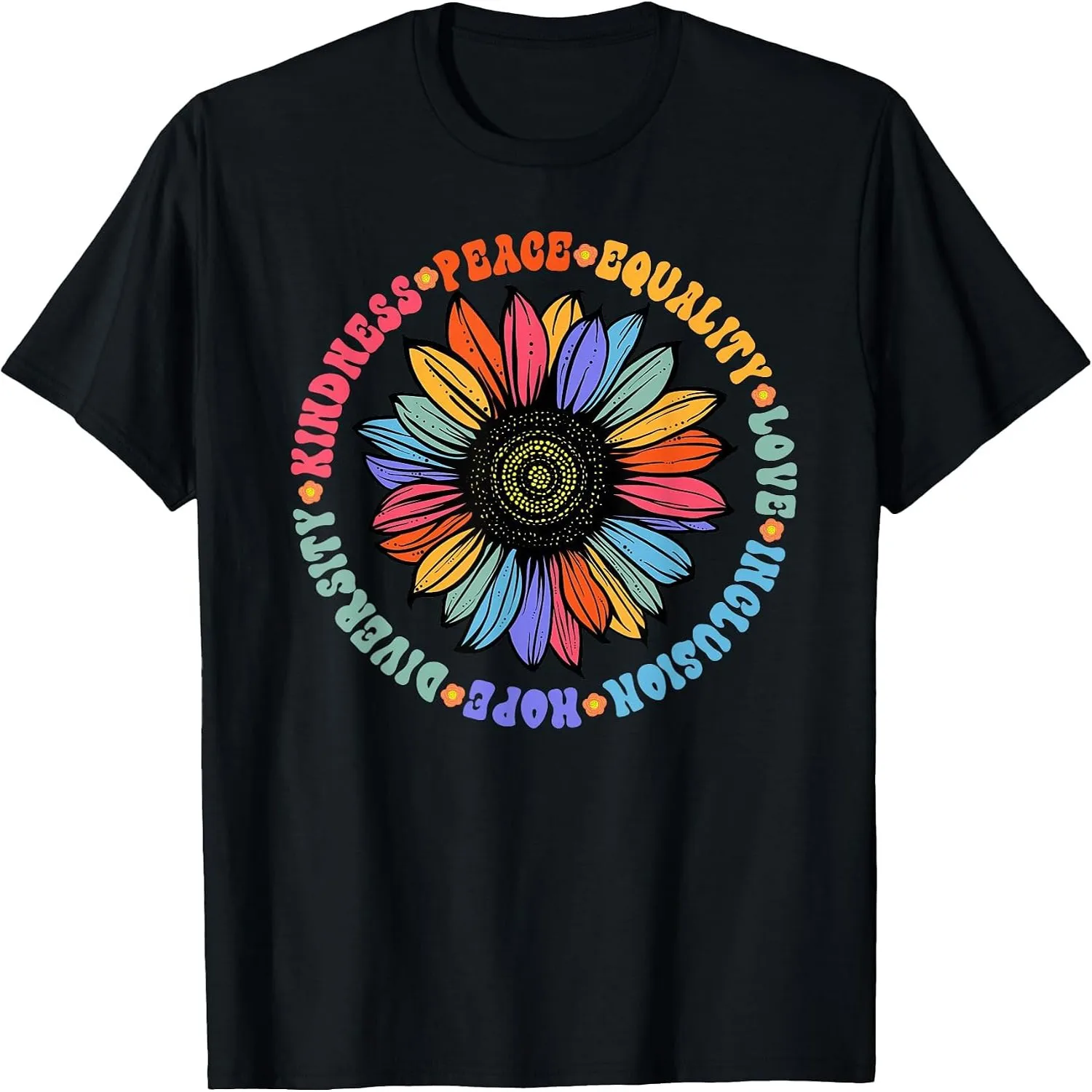Sunflower Kindness Peace Equality Love Inclusion Hope Diversity Retro T-Shirt