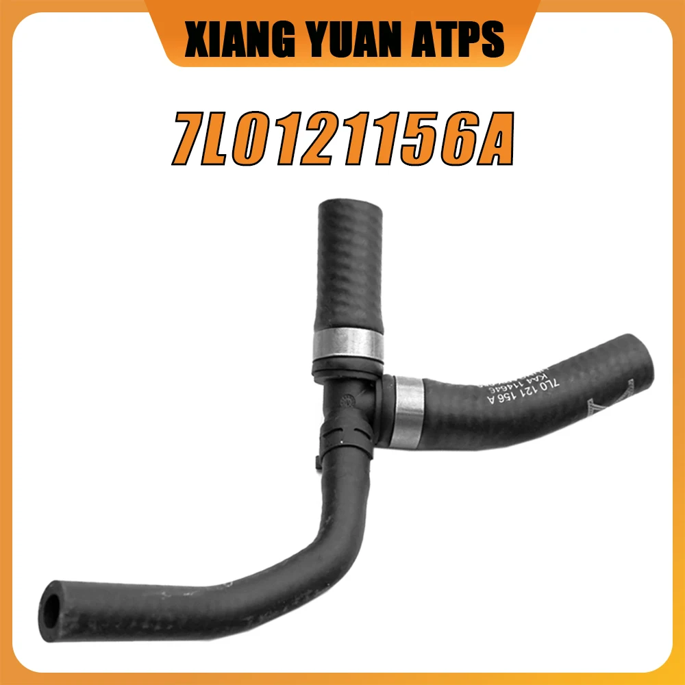 

7L0121156A Engine Water Cooling Hose Coolant Pipe 7L0 121 156 A For VW Phaeton Touareg Audi Q7 3.6 BHK V6 2003-2010