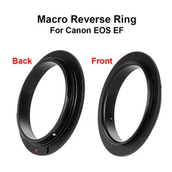 Macro Reverse For Canon EOS EF mount Macro Reverse Adapter Ring Macro Reverse Ring for 49/ 52 /55 /58 /62 /67 /72 /77mm lens