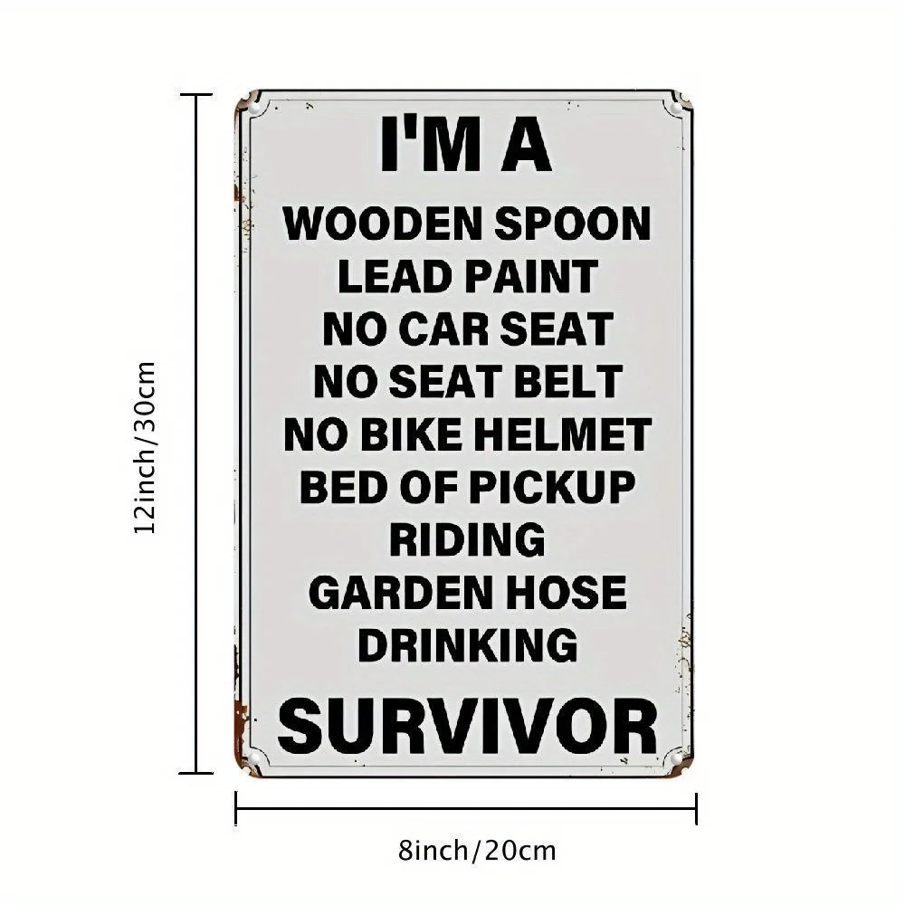2D Flat, 2D Flat I'm a Survivor Vintage Metal Tin Sign - Funny Retro Wall Art for Garage, for Man Cave, Bar, Bedroom, Office, or