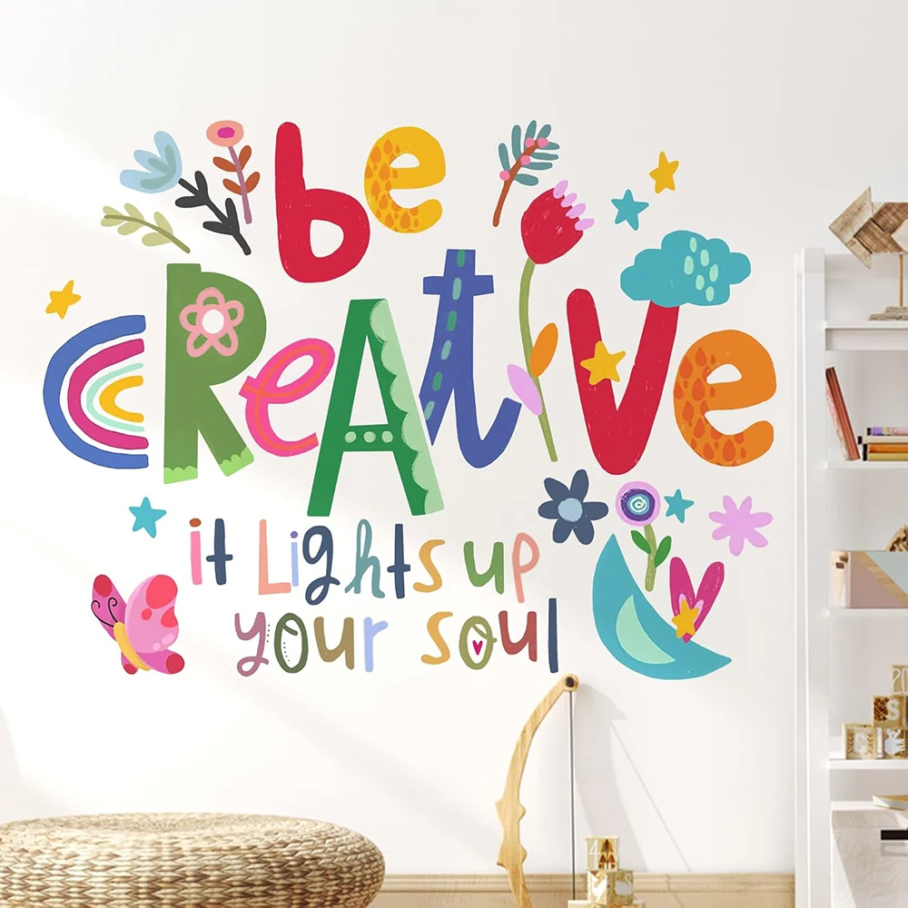 Be Creative Inspirational Quote Wall Stickers Baby Nursery Colorful Motivational Positive Saying Wall Decals Classroom Playroom