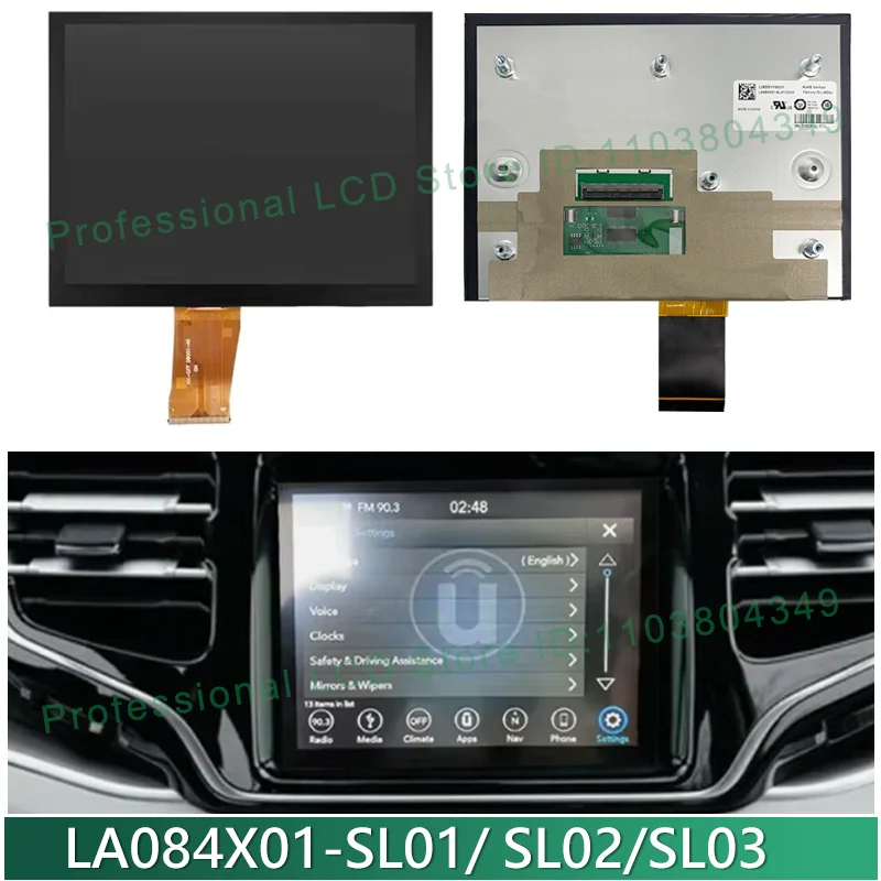 

LA084X01-SL02 LA084X01-SL01 LA084X02-SL03 Original New LCD Display With Touch For JeepCompass 2018 VP4R 2017-2021 LCD Repair