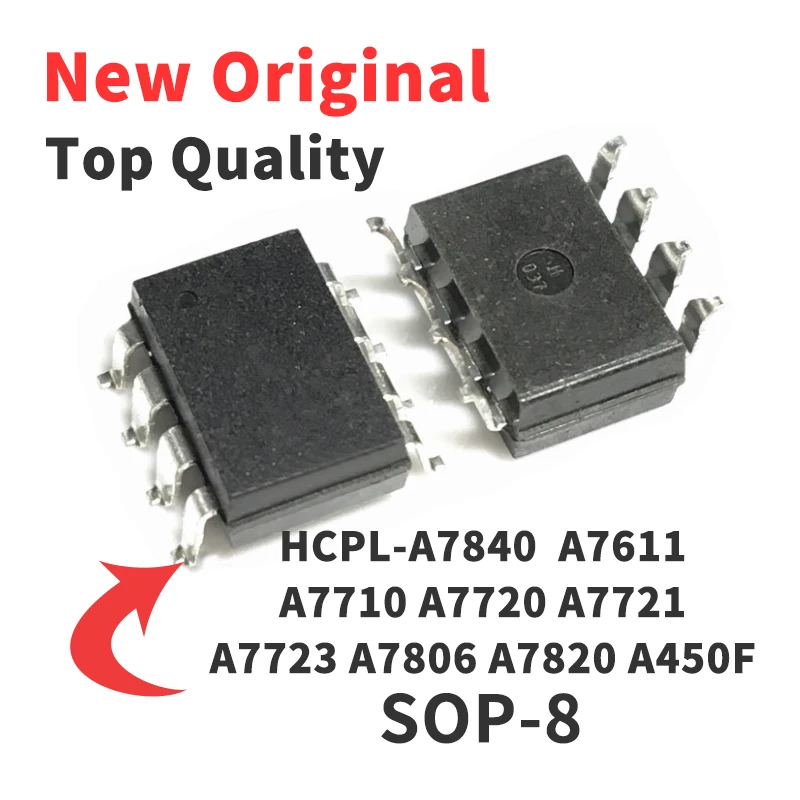 5 Pieces A7840 HCPL-7840 HP7840 HCPL-A7840 A7611 A7710 A7720 A7721 A7723 A7806 A7820 A450F SMD SOP8 Chip IC Brand New Original