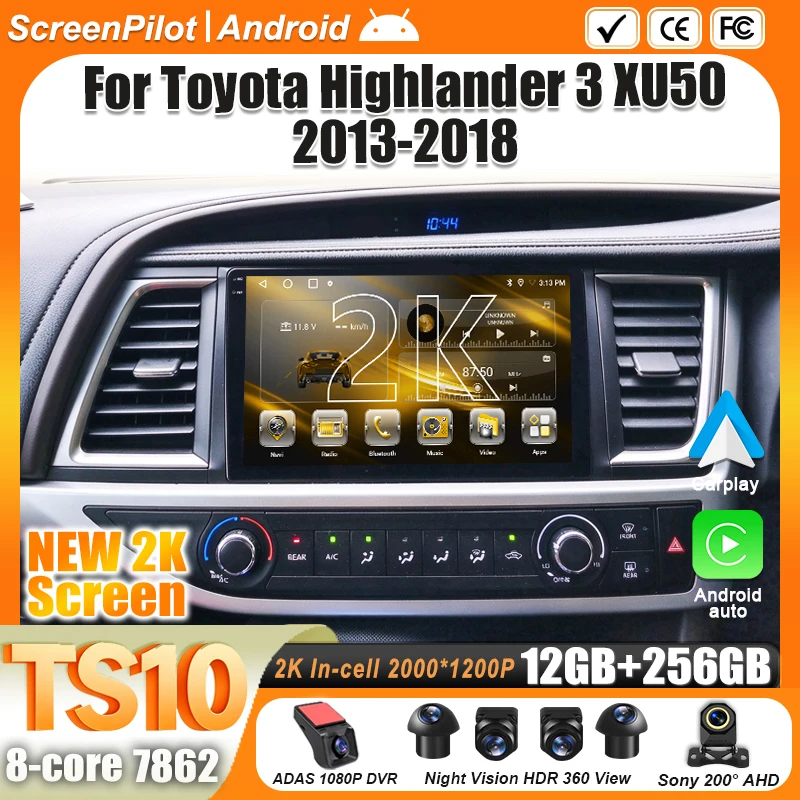 Android 16 For Toyota Highlander 3 XU50 2013 - 2018 Multimedia Video Player Carplay Touch Screen RDS 8 Core 5G GPS Navigation