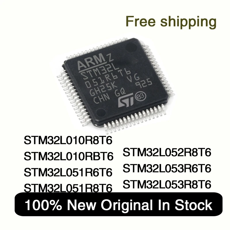 New Original STM32L010R8T6 STM32L010RBT6 STM32L051R6T6 STM32L051R8T6 STM32L052R8T6 STM32L053R6T6 STM32L053R8T6 STM QFP64 IC Chip