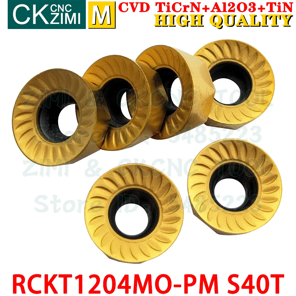 RCKT1204MO-PM S40T RCKT 1204 MO PM S40T カーバイドインサート正面フライス盤フライス盤フライス盤工具CNCステンレス鋼用金属旋盤工具
