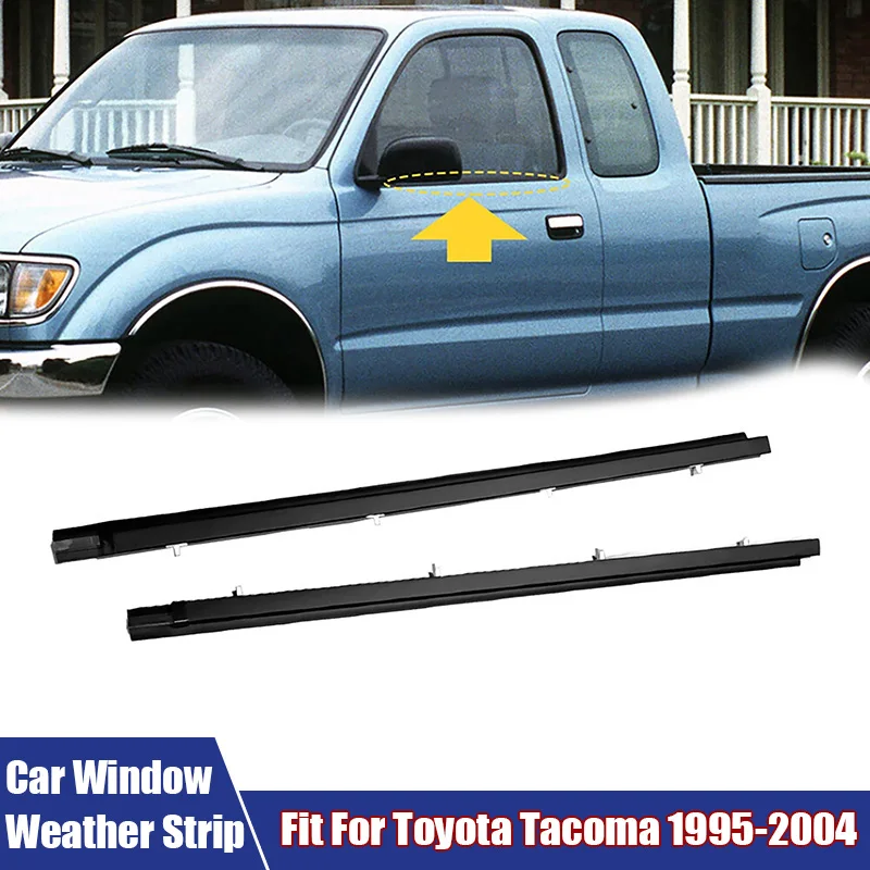 Car Window Weather Trim Strips Rubber Window Glass Waterproof Sealing Strips Automotive Accessories For Toyota Tacoma 1995-2004