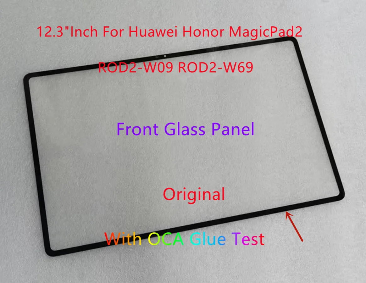

12.3" Inch For Huawei Honor MagicPad2 ROD2-W69 ROD2-W09 ROD2 W09 ROD2 W69 ROD2 Touch Screen Front Glass Panel + OCA Glue Tested