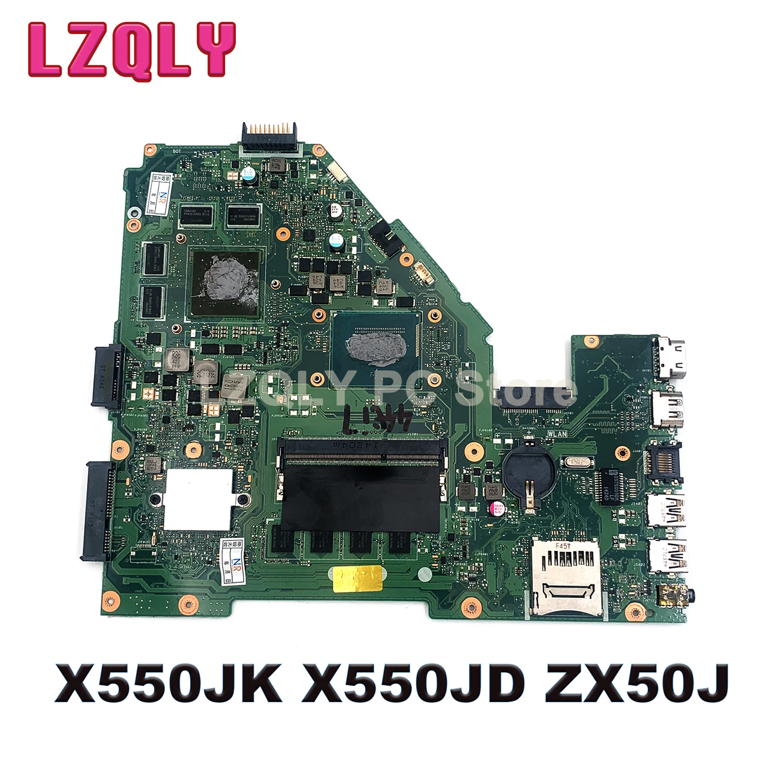 

For ASUS X550JD X550JK FX50J A550J X550J Laptop Motherboard I5-4200H I7-4710H I7-4720H GTX850M GTX950M EDP LVDS