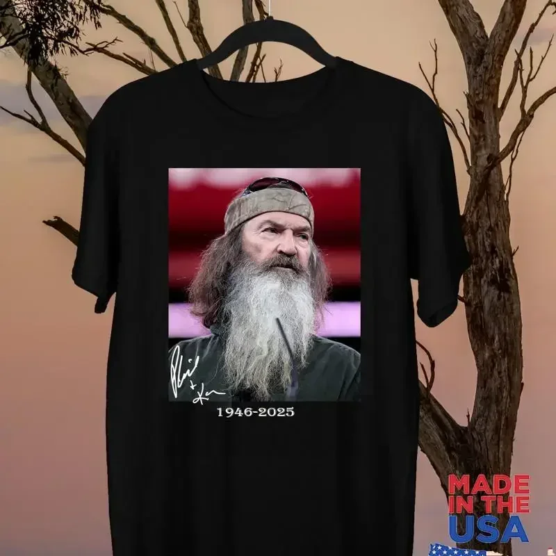 Phil Robertson Rest In Peace 1946 2025 T Shirt Full Size S 5Xl