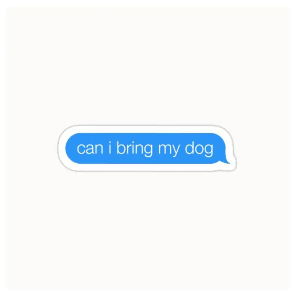 Can I Bring My Dog Text Bubble Waterproof Stickers For Decorating Car Windows Motorcycles And Computers.