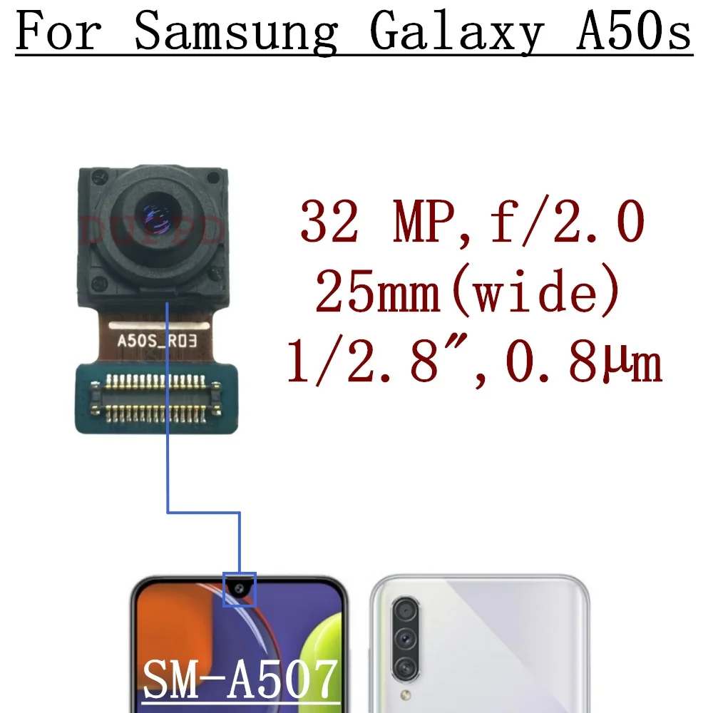 

Front Rear Camera For Samsung Galaxy A50s SM-A507F A507FN Frontal Selfie Wide Facing Back Main Camera Module Flex Cable Spare