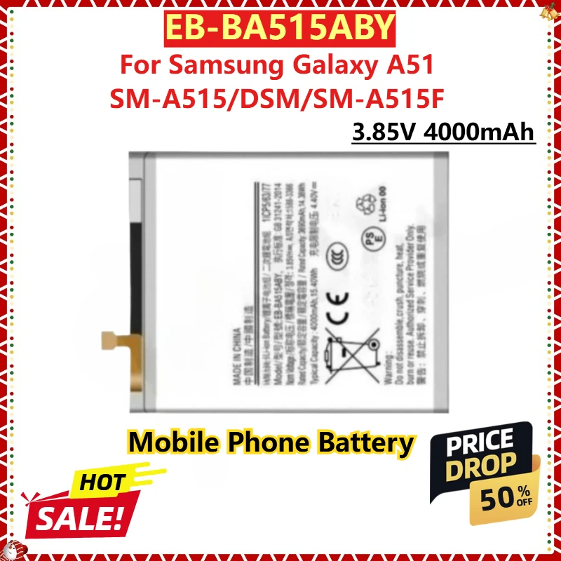 

Для Samsung Galaxy A51 SM-A515/DSM/SM-A515F литий-полимерный новый сменный аккумулятор для мобильного телефона EB-BA515ABY 3,85 В 4000 мАч