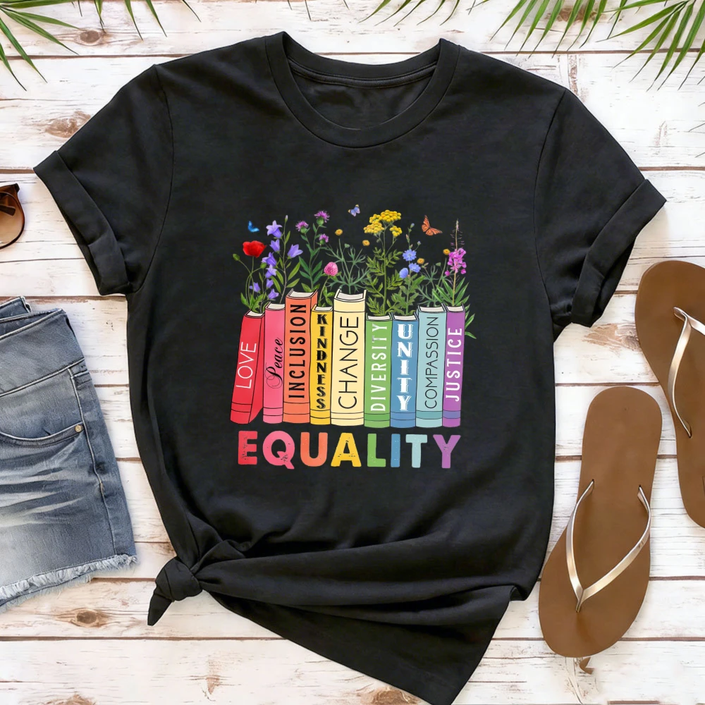 Equal Rights Shirt Book Flower Shirt Social Justice T-Shirt Equality Peace Love Kindness Women Tops Feminist Gift for Her