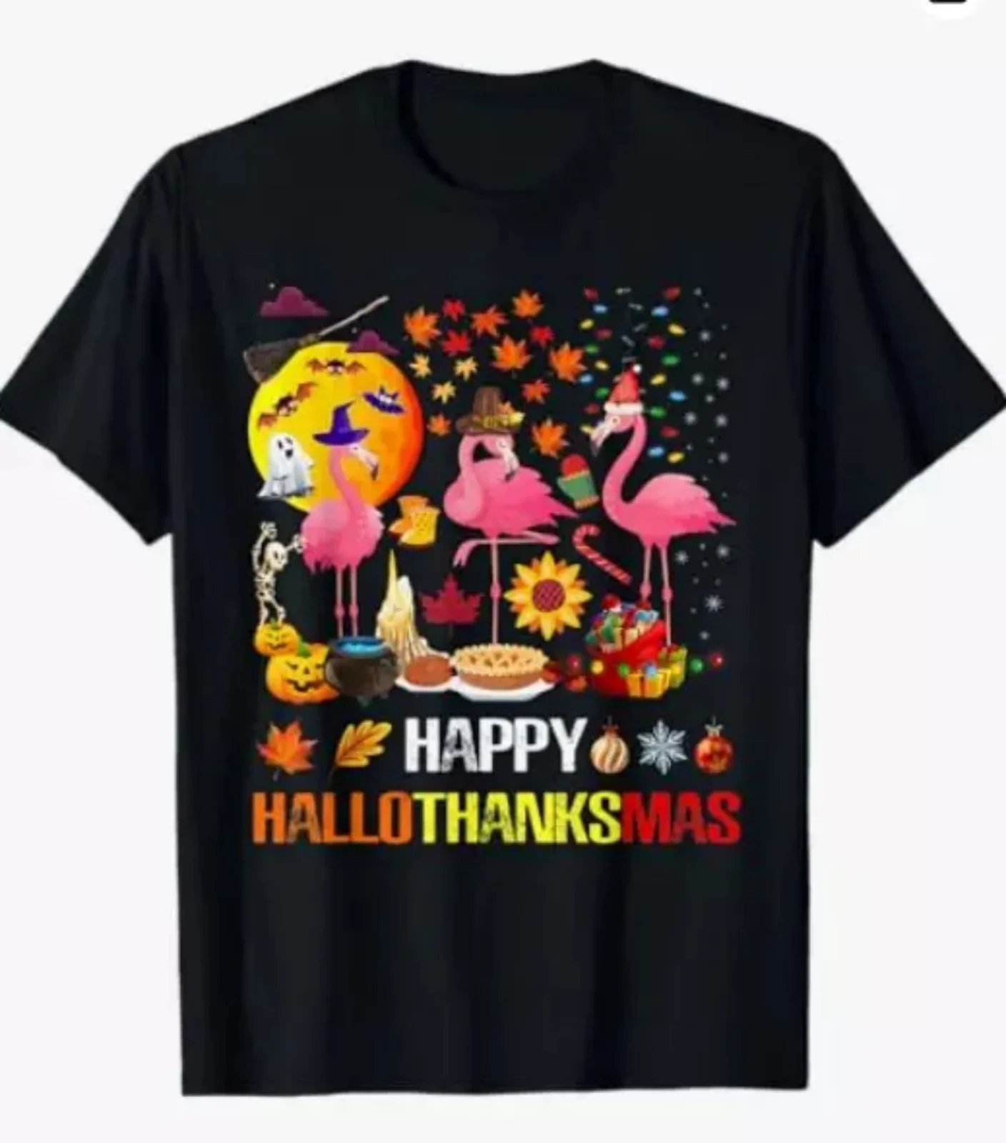 Happy Hallothanksmas Flamingo Halloween Thanksgiving Xmas T-Shirt