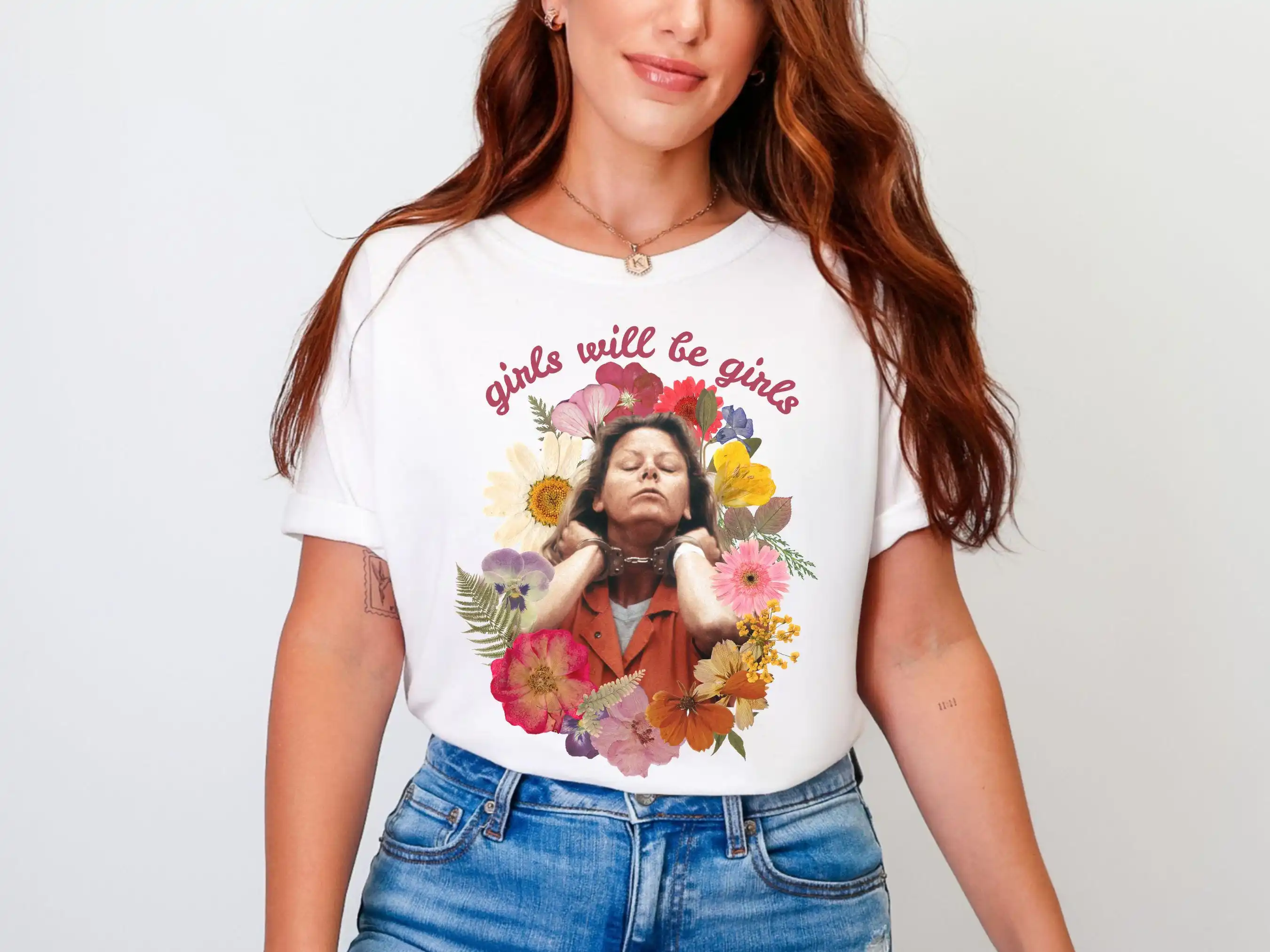 Girls Will Be Girls Aileen Wuornos Tee, Feminist Men Shirt, True Crime Lover, My Body My Choice T-shirt