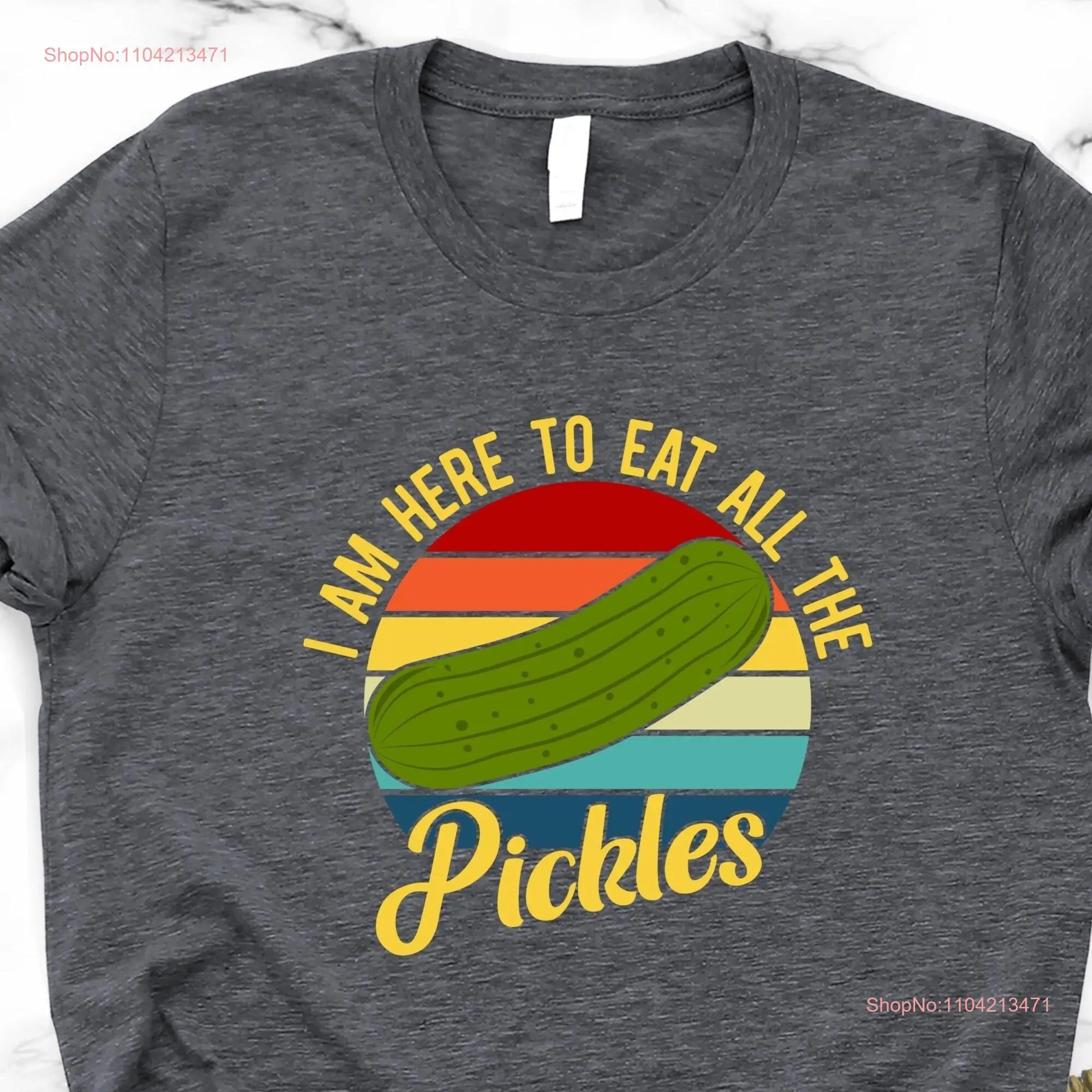 Pickle T Shirt For Her Winter Family Him Vegan Food Funny Dad Gardening Cottagecore long or short sleeves