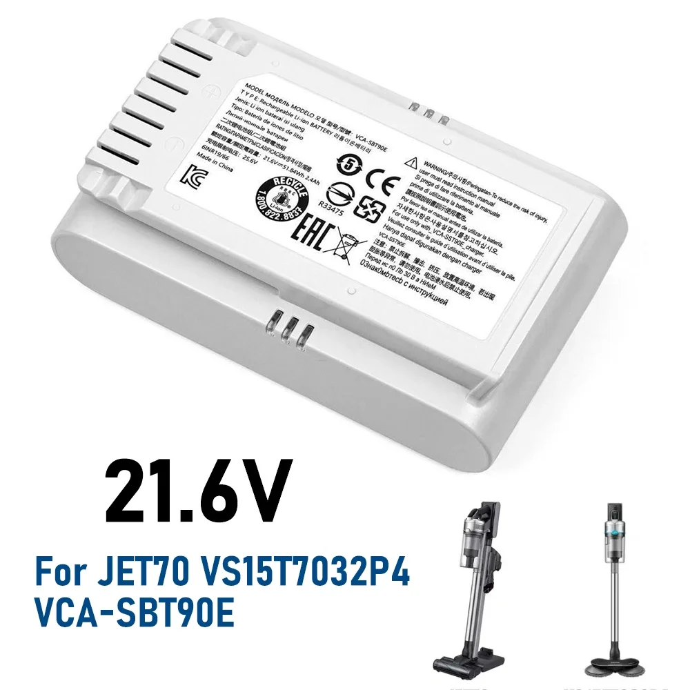 2400mAh 21.6V العلامة التجارية الجديدة مناسبة لسامسونج JET70 VS15T7032P4 VCA-SBT90E بطارية المكنسة الكهربائية 2.4Ah