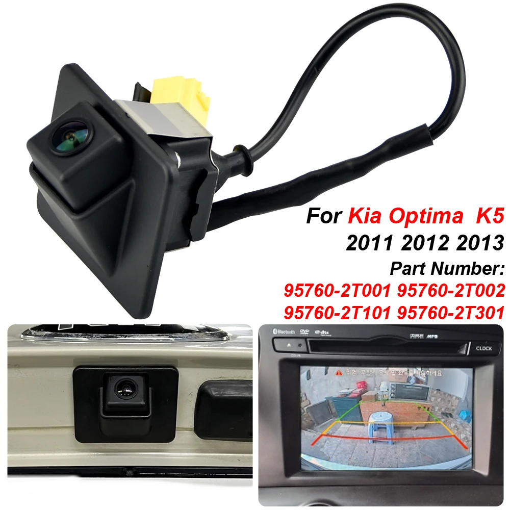 Rear View Camera Reverse Camera Parking Assist Backup Camera For KIA Optima K5 2011 2012 2013 957602T001 95760-2T001 957602T101