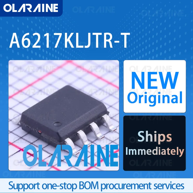 1/5/10Pcs A6217KLJTR-T SOIC-8 original ic chip LED lighting driver ICs RoHS 1 Output Current 3 A