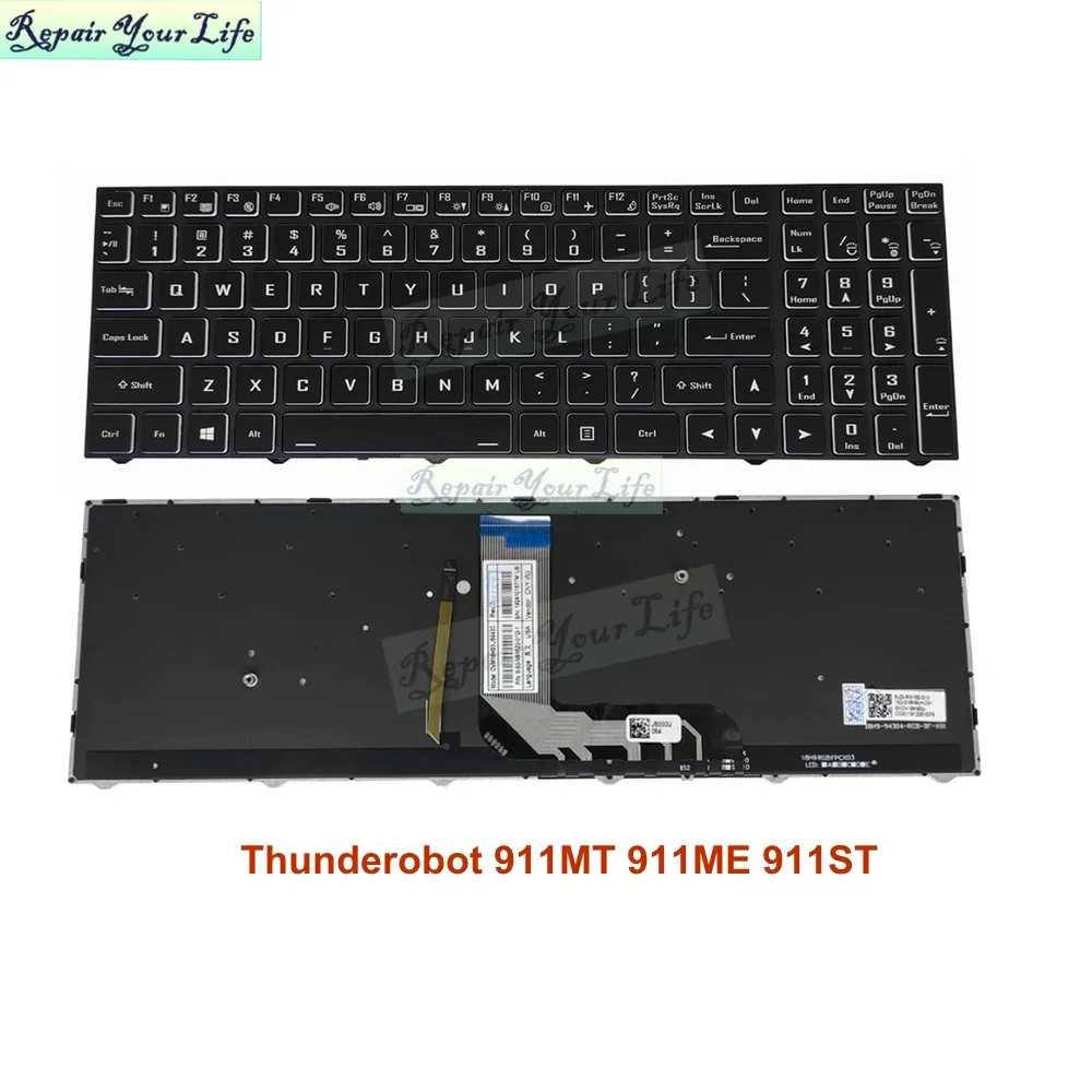 

New US Russian Backlight for Thunderobot 911MT 911ME 911ST 6-80-N15Z0-01D-1 6-80-N15Z1-01A-1 N15Z3 Laptop RGB Backlit Keyboard