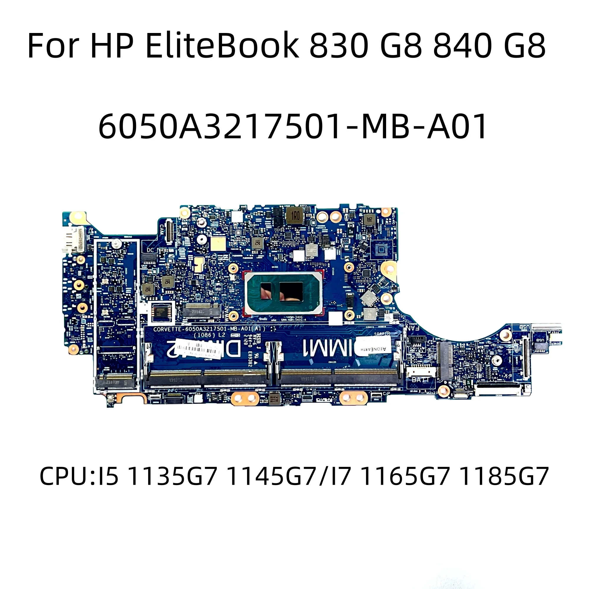 

6050A3217501-MB-A01 Mainboard For HP Elitebook 840 G8 830 G8 Laptop Motherboard With I5/I7 11th Gen CPU M36401-601 M36403-601