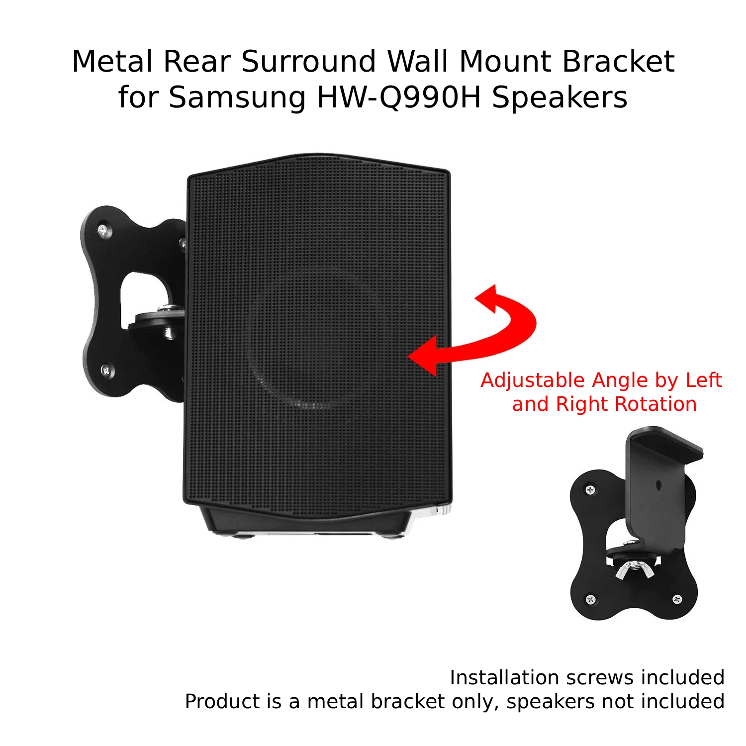 For Samsung HW Q990H Rear Surround Speaker Wall Mount Bracket with 360 Degree Swivel Movement and Engineered Metal Support