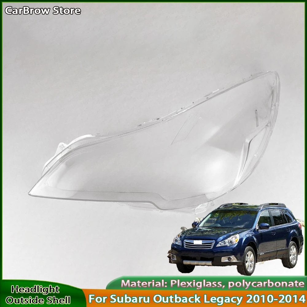 

For Subaru Legacy Outback 2010 2011 2012 2013 2014 Car Headlight Lampshade Cover Shell Lens Automobiles Head Light Lamp Lens