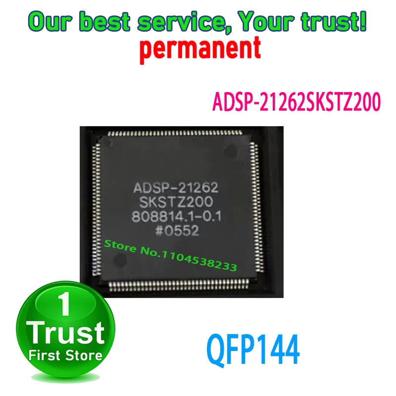 1PCS/LOT ADSP-21262SKSTZ200 ADSP21262SKSTZ200 QFP144 NEW and Original in Stock