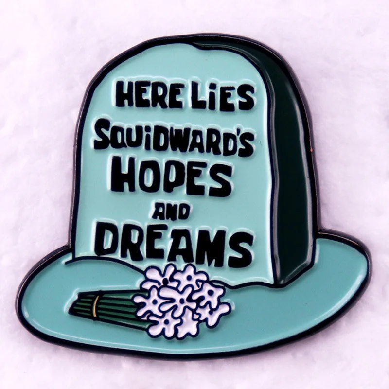 Here Lies Squidward's Hopes and Dreams Enamel Pins Cartoon Character Lapel Badge Brooch Decoration Jewelry