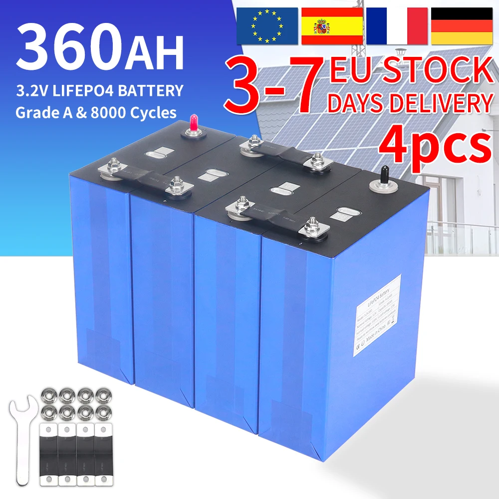 Neue Grade-A 12V 350Ah 3.2V 360Ah LiFePO4 Batterie 8000+ Zyklen Wiederaufladbare Zellen DIY 12V 24V 36V 48V für Solar RV Camping EU Lager STEUERFREI