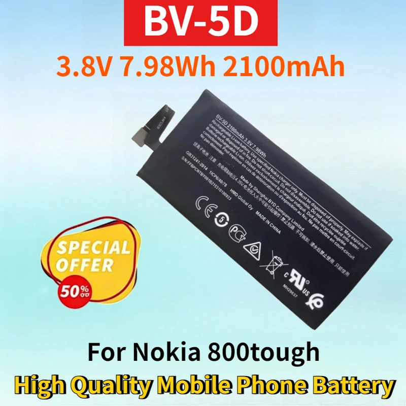 

BV-5D 3.8V 7.98Wh 2100mAh Rechargeable Lithium-ion Battery for Nokia 800tough High Quality High Capacity Mobile Phone Battery