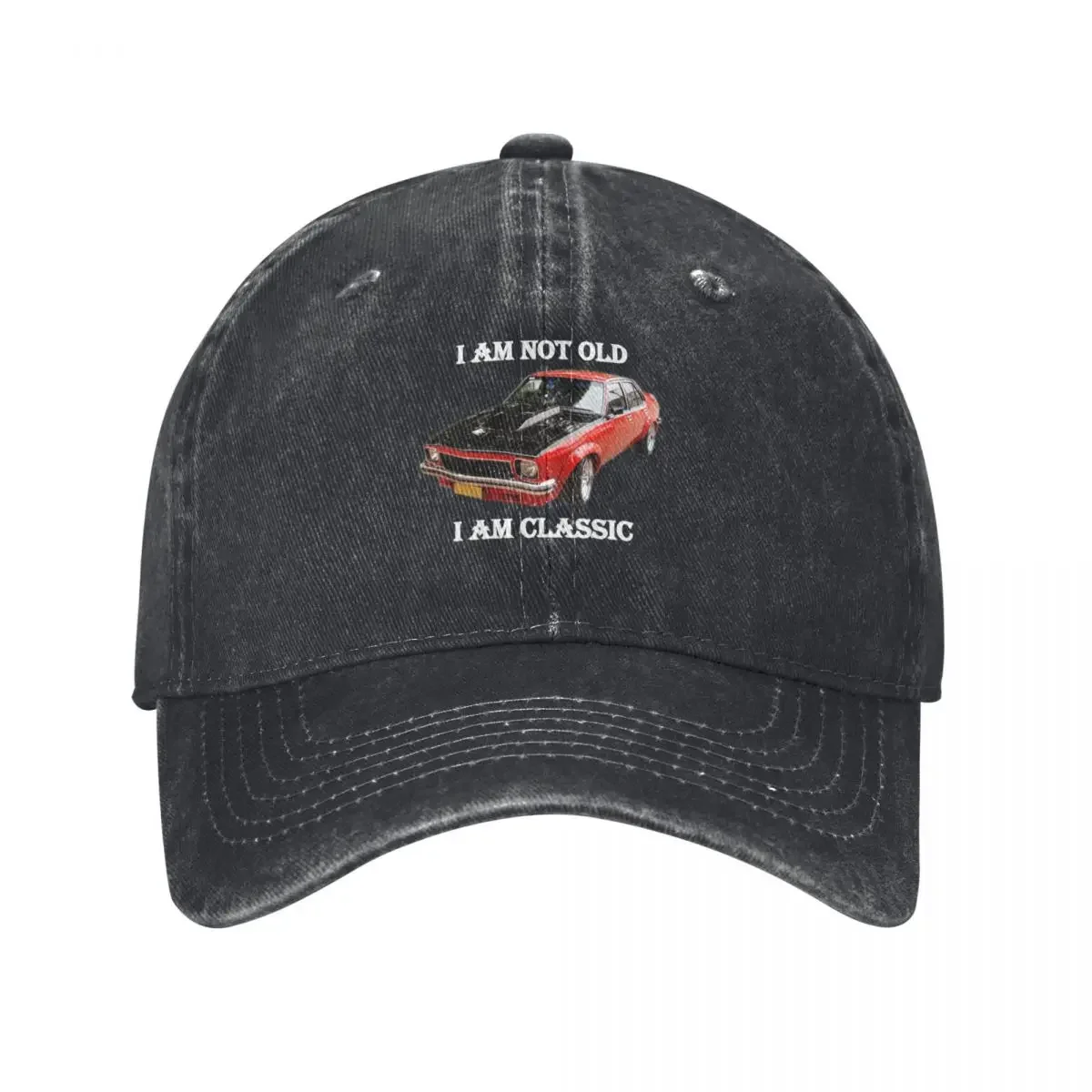 Torana Holden I Am Not Old I am Classic Baseball Cap funny hat Golf Cap tea Hat fishing hat Girl Men's