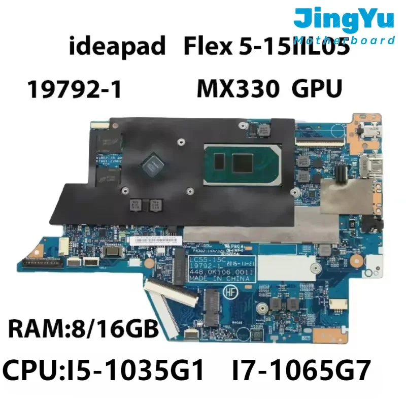 For Lenovo Ideapad Flex 5-15IIL05 Laptop Motherboard 19792-1 Mainboard  CPU I5-1035G1 I7-1065G7 RAM 8/16G GPU MX330 5B20S44398