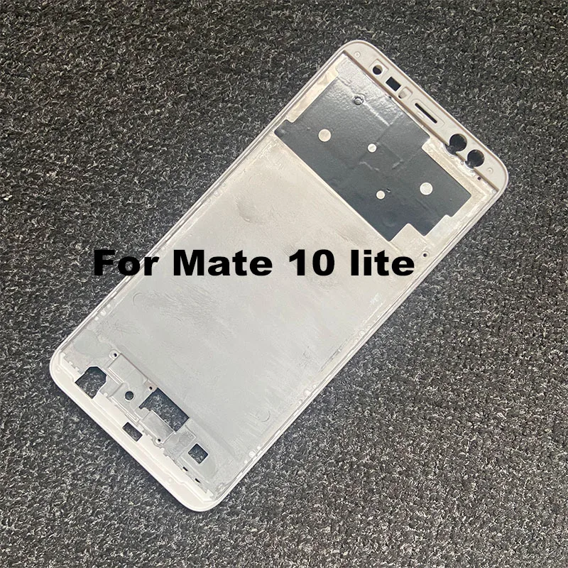 New For Huawei Mate 10 Lite Middle Frame Front Bezel Cover Metal Chassis Housing Back Plate LCD Holder