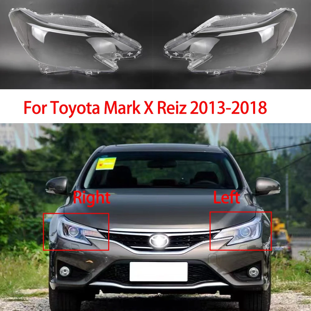 Car Front Headlight Cover For Toyota Mark X (Reiz) 2013-2018 Headlamps Transparent Glass Lens Headlamps Cover Shell Masks