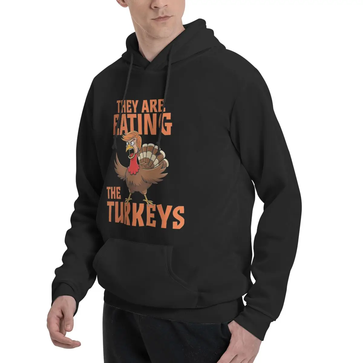 Ze eten Turkije Grappige Donald Trump Thanksgiving Hoge kwaliteit Sweatshirts Mannen Vrouwen Oversized Hoodie Herfsttruien