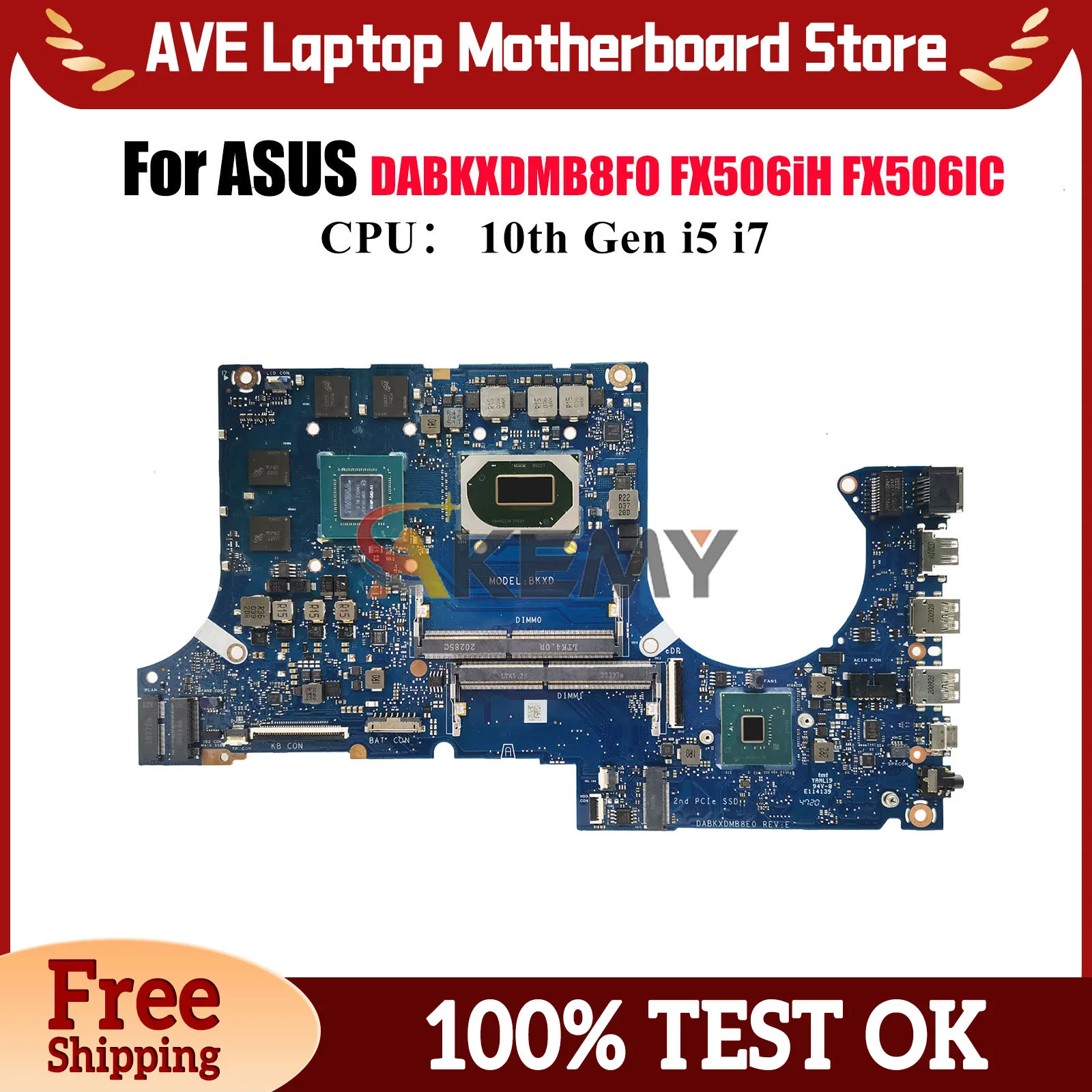 

DABKXDMB8F0 Laptop Motherboard For ASUS TUF Gaming FX506iH FX506II FX506IC FA506I Mainboard W/ 10th Gen i5 i7 tests OK fast ship