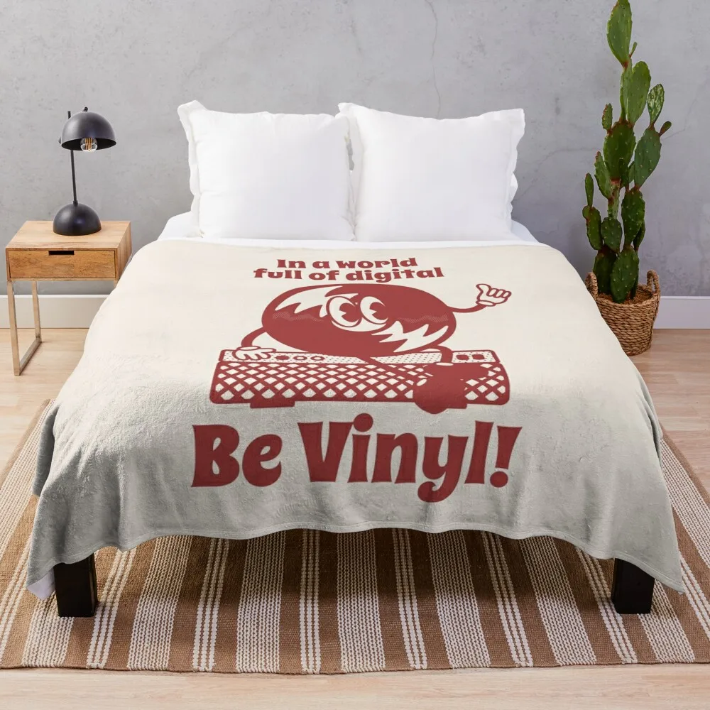 In a world full of digital Be Vinyl! Retro record collectors Throw Blanket Thins for sofa Blankets