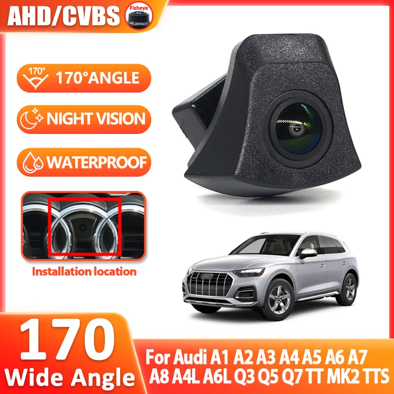 

Камера переднего вида AHD CCD HD с ночным видением высокого качества для Audi A1 A2 A3 A4 A5 A6 A7 A8 A4L A6L Q3 Q5 Q7 TT MK2 TTS