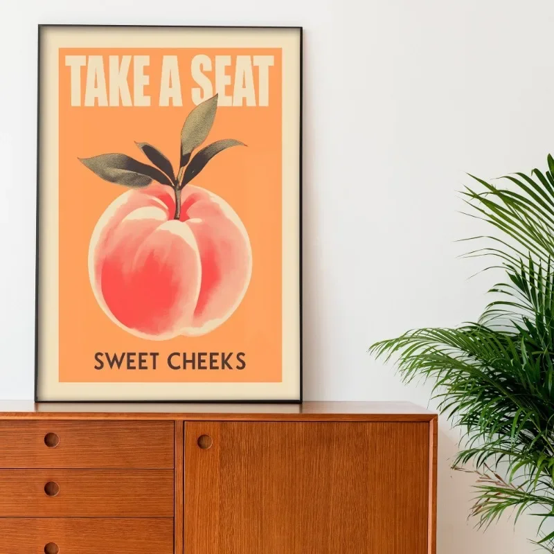No Framed Printing Picture Take A Seat Sweet Cheeks Poster Funny Toilet Nice Bum Peach Canvas Painting Retro Wall Art Bathroom